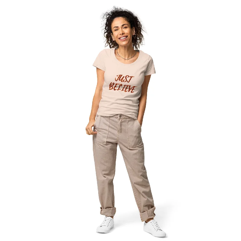 'Just Believe' Women’s Basic Organic T-shirt