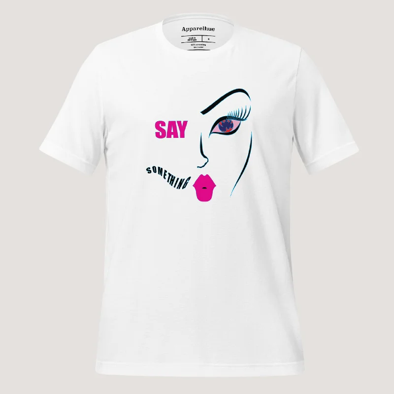 Don Not Stay Silane T-shirt, Say Something Motivational T-shirt, Aesthetic Graphic Tee